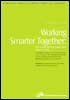 Working smarter together